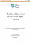 Research paper thumbnail of Two Types of Conversation: Face-to-Face and Digital