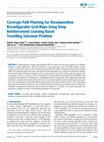 Research paper thumbnail of Coverage Path Planning for Decomposition Reconfigurable Grid-Maps Using Deep Reinforcement Learning Based Travelling Salesman Problem