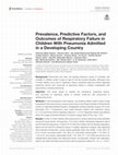 Research paper thumbnail of Prevalence, Predictive Factors, and Outcomes of Respiratory Failure in Children With Pneumonia Admitted in a Developing Country