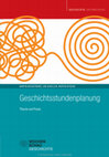 Research paper thumbnail of Geschichtsstundenplanung. Theorie und Praxis