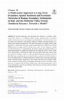 Research paper thumbnail of A Multi-scalar Approach to Long-Term Dynamics, Spatial Relations and Economic Networks of Roman Secondary Settlements in Italy and the Ombrone Valley System (Southern Tuscany): Towards a Model?