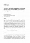 Research paper thumbnail of Validity in Computer-Based Testing: a Literature Review of Comparability Issues and Examinee Perspectives