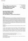 Research paper thumbnail of Clinical Pharmacist Services on Admission to a Large Correctional Center