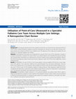 Research paper thumbnail of Utilization of Point-of-Care Ultrasound in a Specialist Palliative Care Team Across Multiple Care Settings: A Retrospective Chart Review