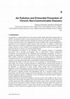 Research paper thumbnail of Air Pollution and Primordial Prevention of Chronic Non-Communicable Diseases