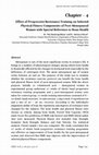 Research paper thumbnail of Chapter -4 Effect of Progressive Resistance Training on Selected Physical Fitness Components of Post-Menopausal Women with Special Reference to Bone Health