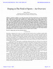 Research paper thumbnail of Doping in The Field of Sports -An Overview