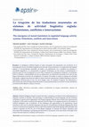 Research paper thumbnail of La irrupción de los traductores neuronales en sistemas de actividad lingüística reglada: Distorsiones, conflictos e innovaciones / The emergence of neural translators in regulated language activity systems: Distortions, conflicts and innovations