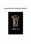 Research paper thumbnail of Çatalhöyük 2019 research report. Chapter 8 - conservation studies