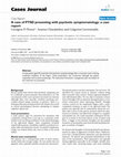 Research paper thumbnail of A case of PTSD presenting with psychotic symptomatology: a case report