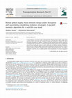 Research paper thumbnail of Robust global supply chain network design under disruption and uncertainty considering resilience strategies: A parallel memetic algorithm for a real-life case study