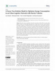 Research paper thumbnail of A Fuzzy Two-Echelon Model to Optimize Energy Consumption in an Urban Logistics Network with Electric Vehicles