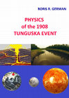 Research paper thumbnail of PHYSICS of the 1908 TUNGUSKA EVENT