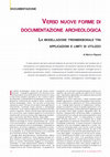 Research paper thumbnail of Verso Nuove Forme DI Documentazione Archeologica La Modellazione Tridimensionale Tra Applicazioni e Limiti DI Utilizzo