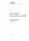 Research paper thumbnail of Recurso de casación: entre eficacia y nuevas orientaciones de fines tradicionales