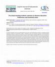 Research paper thumbnail of Pre-school teaching students’ opinions on distance education: Preferences and emotional states