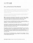 Research paper thumbnail of Art, at the End of the World