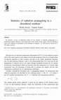 Research paper thumbnail of Statistics of radiation propagating in a disordered medium