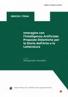 Research paper thumbnail of Interagire con l’Intelligenza Artificiale: Proposte Didattiche per la Storia dell’Arte e la Letteratura