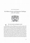 Research paper thumbnail of The Military Frontier and Emigration Challenges in the 18th c.