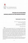 Research paper thumbnail of Reflectıon of Sarıkamış Operatıon on the Turkısh Novel Wıth Regards to Socıal Memory / Toplumsal Bellek Bağlamında Sarıkamış Harekâtı'nın Türk Romanına Yansıması