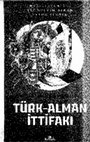 Research paper thumbnail of Türk-Alman İttifakında İslamcılık Politikası ve Cihad-ı Ekber