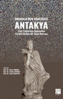 Research paper thumbnail of ANADOLU'NUN KRALİÇESİ ANTAKYA