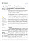 Research paper thumbnail of Adaptability and Resilience of Academic Radiation Oncology Personnel and Procedures during Covid-19 Pandemic