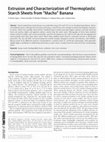 Research paper thumbnail of Extrusion and Characterization of Thermoplastic Starch Sheets from “Macho” Banana