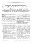 Research paper thumbnail of Development, Assessment, and Outcomes of a Community-Based Model of Antiretroviral Care in Western Kenya Through a Cluster-Randomized Control Trial