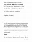 Research paper thumbnail of Educational Cooperatives and the Changing Nature of Home Education: Finding Balance Between Autonomy, Support, and Accountability