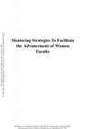 Research paper thumbnail of Mentoring Strategies To Facilitate the Advancement of Women Faculty