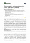 Research paper thumbnail of Metabolic Impact of Flavonoids Consumption in Obesity: From Central to Peripheral