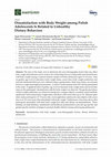 Research paper thumbnail of Dissatisfaction with Body Weight among Polish Adolescents Is Related to Unhealthy Dietary Behaviors