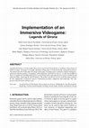 Research paper thumbnail of Implementation of an Immersive Videogame