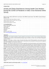 Research paper thumbnail of Anxiety and Sleep Disturbances Among Health Care Workers During the COVID-19 Pandemic in India: Cross-Sectional Online Survey