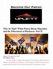 Research paper thumbnail of Why So Mad White Puerto Rican Migration and the Effacement of Blackness- Part IIpdf