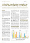 Research paper thumbnail of Evaluating distribution strategies for ceramic filters in Kenya and Bolivia