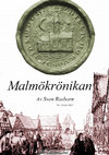 Research paper thumbnail of En Malmökrönika. Den danska tiden. (2023)