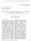 Research paper thumbnail of Los órganos “autónomos” de evaluación en México ¿autonomía o independencia? / “Autonomous” evaluation agencies in Mexico ¿autonomy or independence?