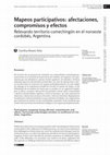 Research paper thumbnail of Mapeos participativos: afectaciones, compromisos y efectos