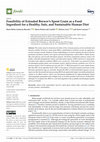 Research paper thumbnail of Feasibility of Extruded Brewer’s Spent Grain as a Food Ingredient for a Healthy, Safe, and Sustainable Human Diet