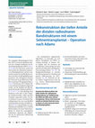 Research paper thumbnail of Rekonstruktion der tiefen Anteile der distalen radioulnaren Bandstrukturen mit einem Sehnentransplantat – Operation nach Adams