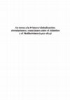 Research paper thumbnail of En torno a la Primera Globalización: circulaciones y conexiones entre el Atlántico y el Mediterráneo (1492-1824