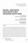 Research paper thumbnail of Nova žena - ženska društva i ženski identiteti u Srbiji: jugoslovenska iskustva i prakse