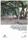 Research paper thumbnail of Compulsory Schooling: A sociological analysis of ethnicity and the new compulsory schooling age in NSW, Australia