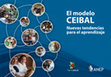 Research paper thumbnail of El Modelo Ceibal. Nuevas tendencias para el aprendizaje. CEIBAL - ANEP, 2012