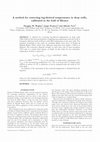 Research paper thumbnail of A method for correcting log-derived temperatures in deep wells, calibrated in the Gulf of Mexico