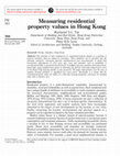 Research paper thumbnail of Measuring residential property values in Hong Kong