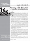 Research paper thumbnail of Coping with Disaster: A Challenge for International Institutions